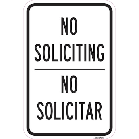 Signmission Safety Sign, 12 in Height, Aluminum, 24976 A-1218-24976